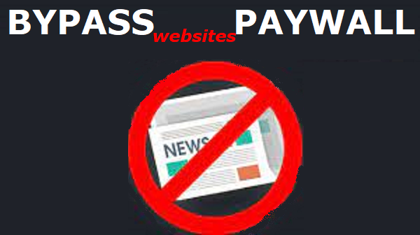 Bypass Website Paywall