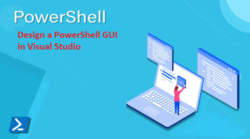 Design a PowerShell GUI in Visual Studio
