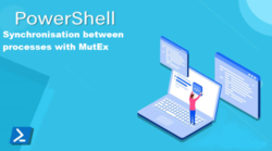 PowerShell : Getting started with Mutex